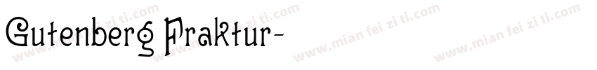 Gutenberg Fraktur字体转换